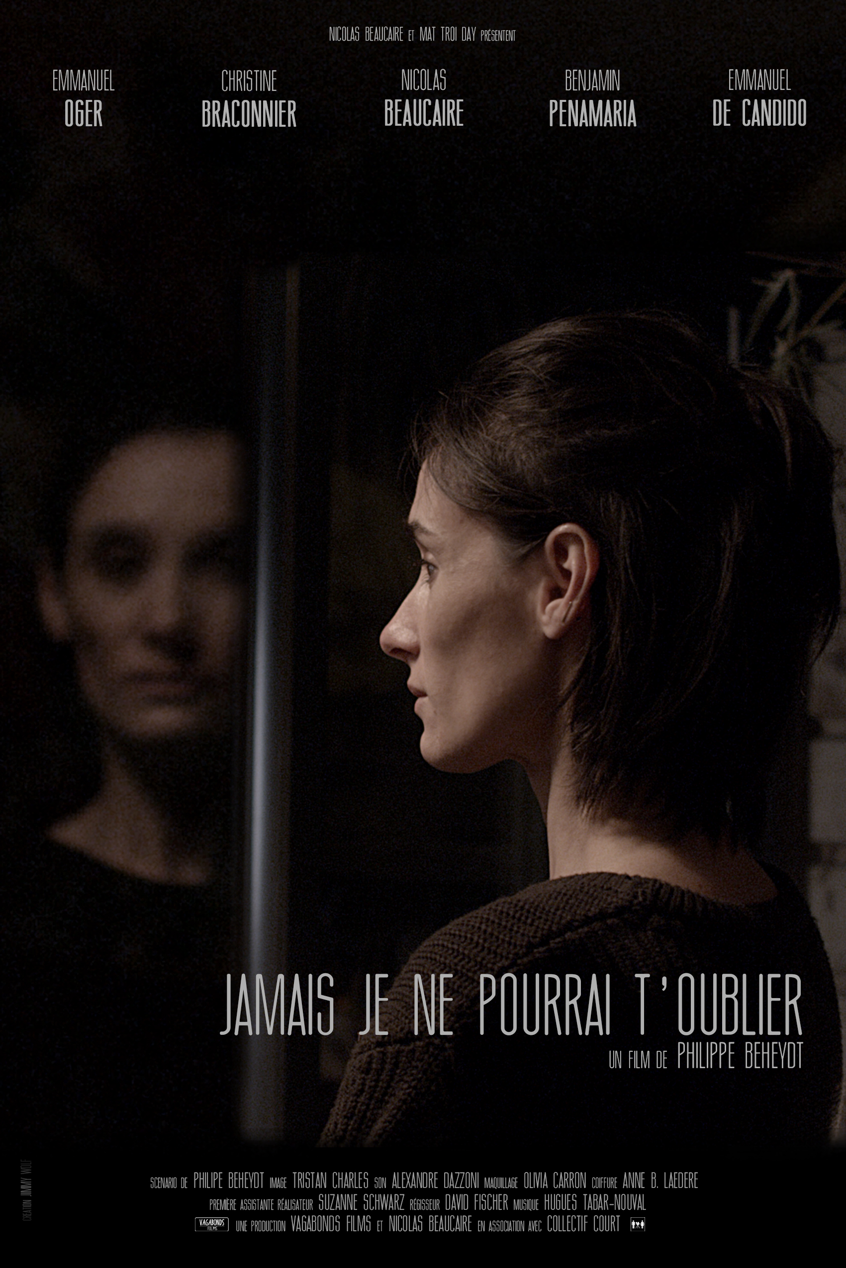 jamais je ne pourrai t’oublier